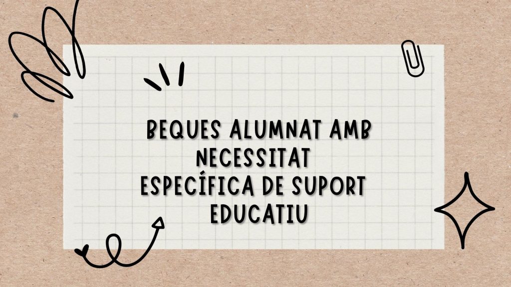 Becas y ayudas para alumnos con necesidad específica de apoyo educativo