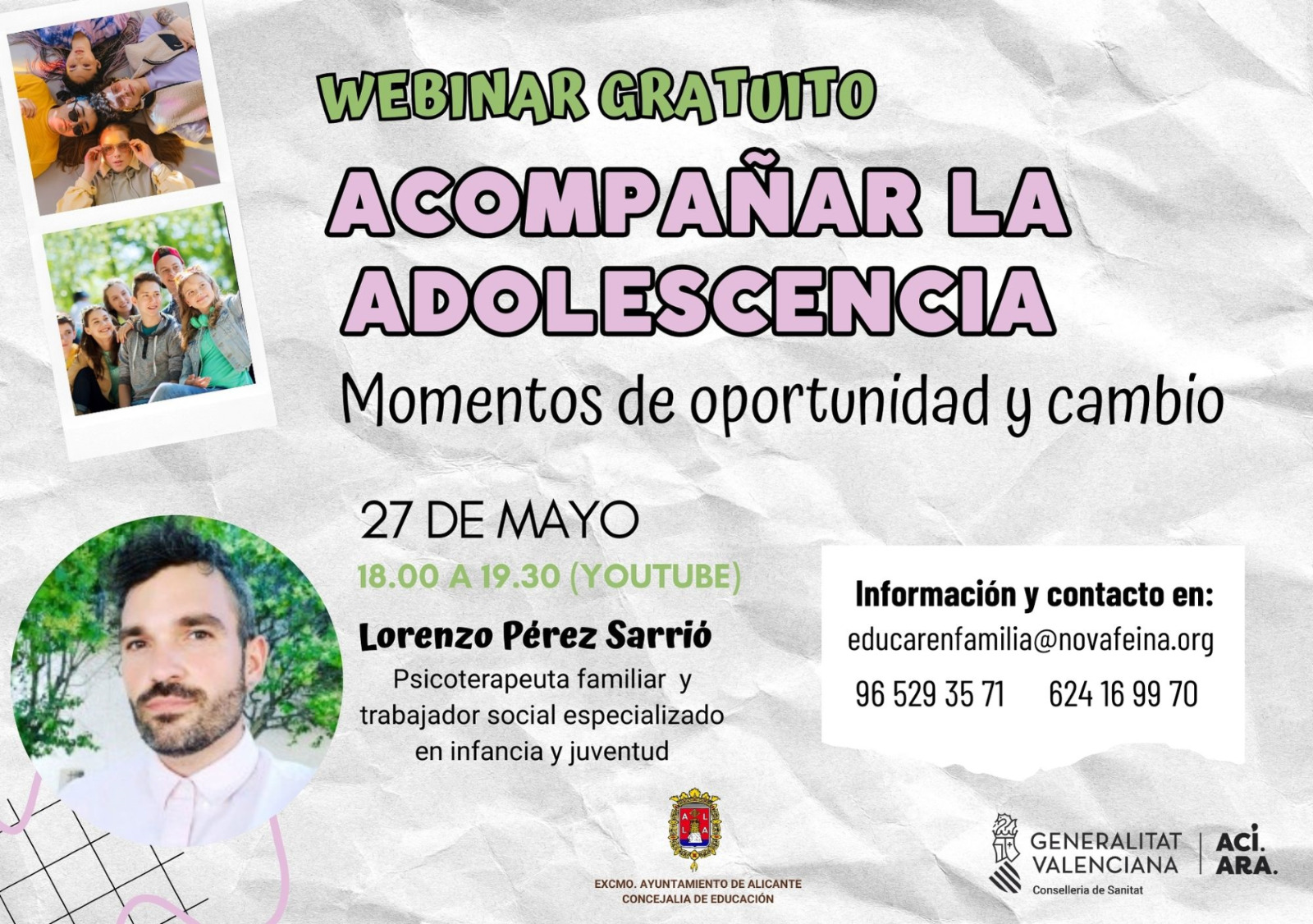 Webinar «ACOMPAÑAR LA ADOLESCENCIA. MOMENTOS DE CAMBIO Y OPORTUNIDAD»