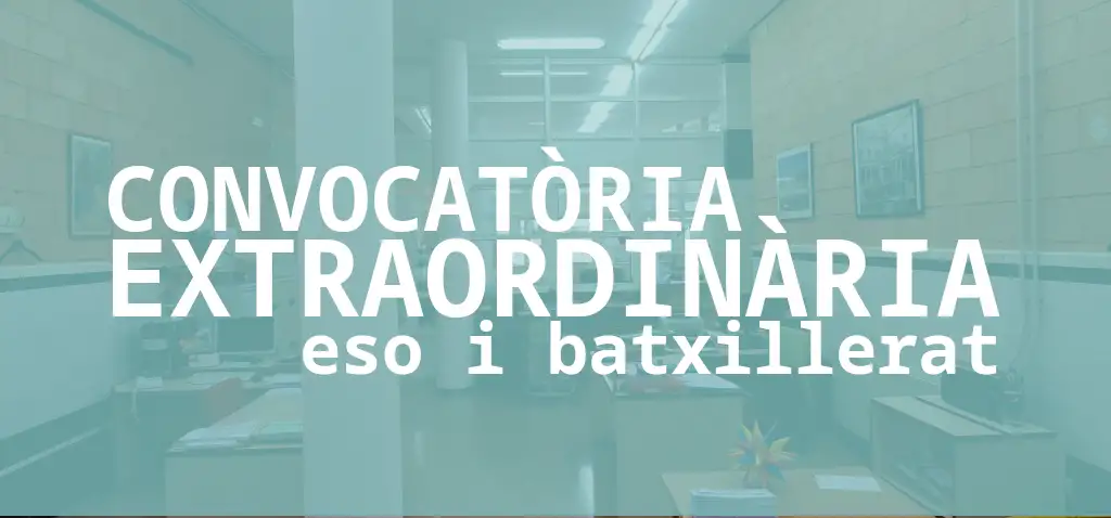 Calendari d’exàmens de la prova extraordinària de 2n de Batxillerat