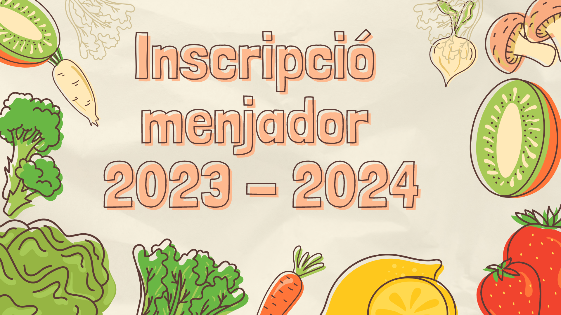 Inscripcio menjador 2023 2024