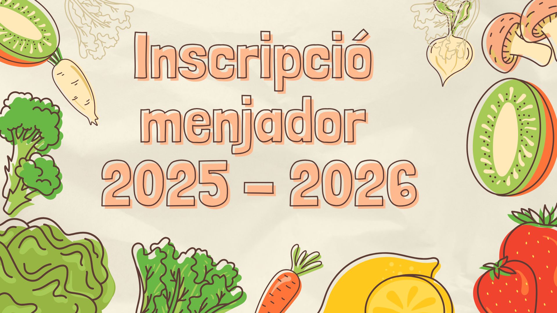 Inscripcio menjador 2025