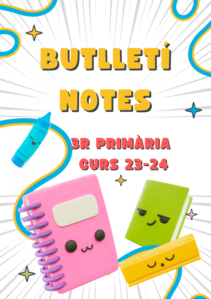 BUTLLETÍ NOTES 3r PRIMARIA