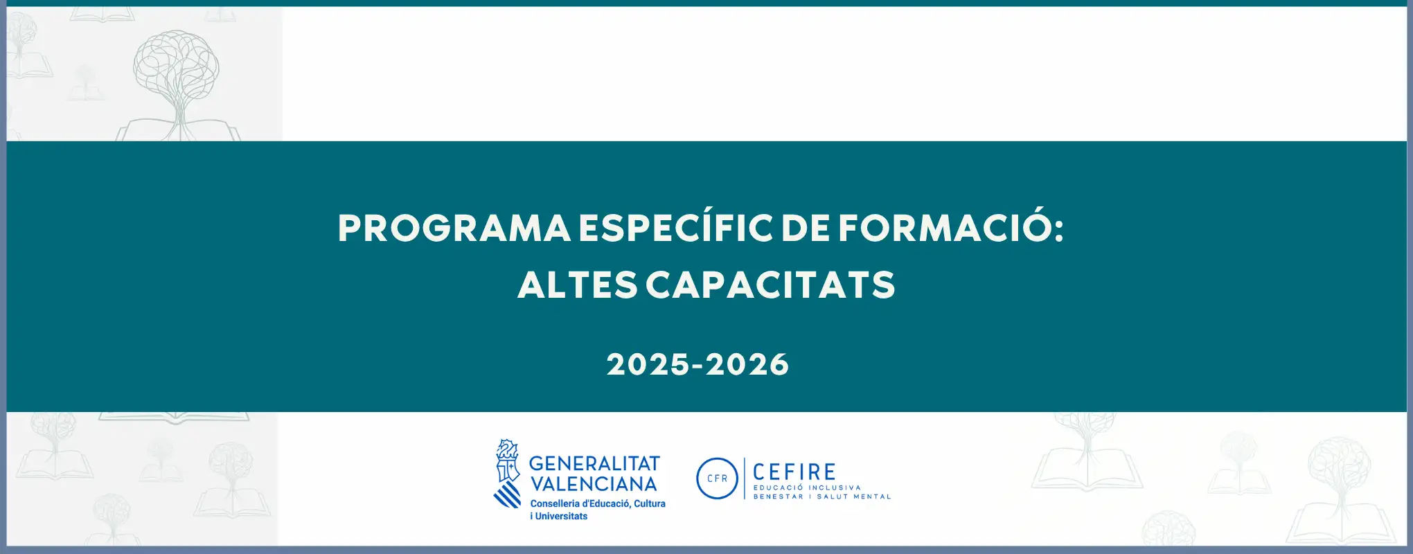 Altes capacitats - programa específic