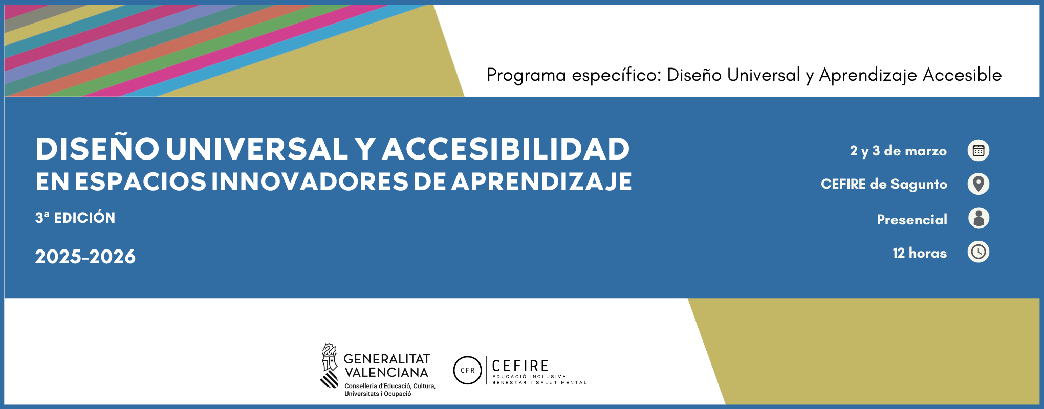 DISEÑO UNIVERSAL Y Accesibilidad EN espacios INNOVADORES DE APRENDIZAJE