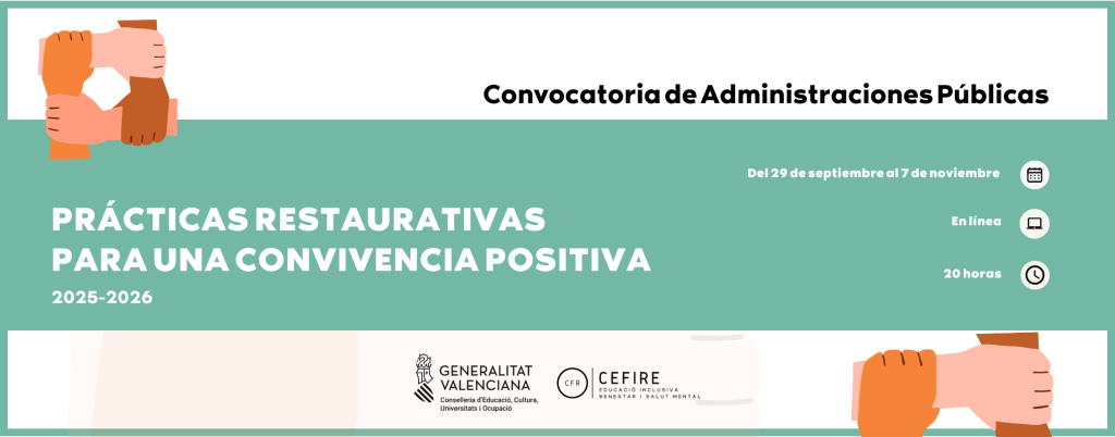 PRàCTIques RESTAURATIVeS PeR A UNA CONVIVèNCIA POSITIVA