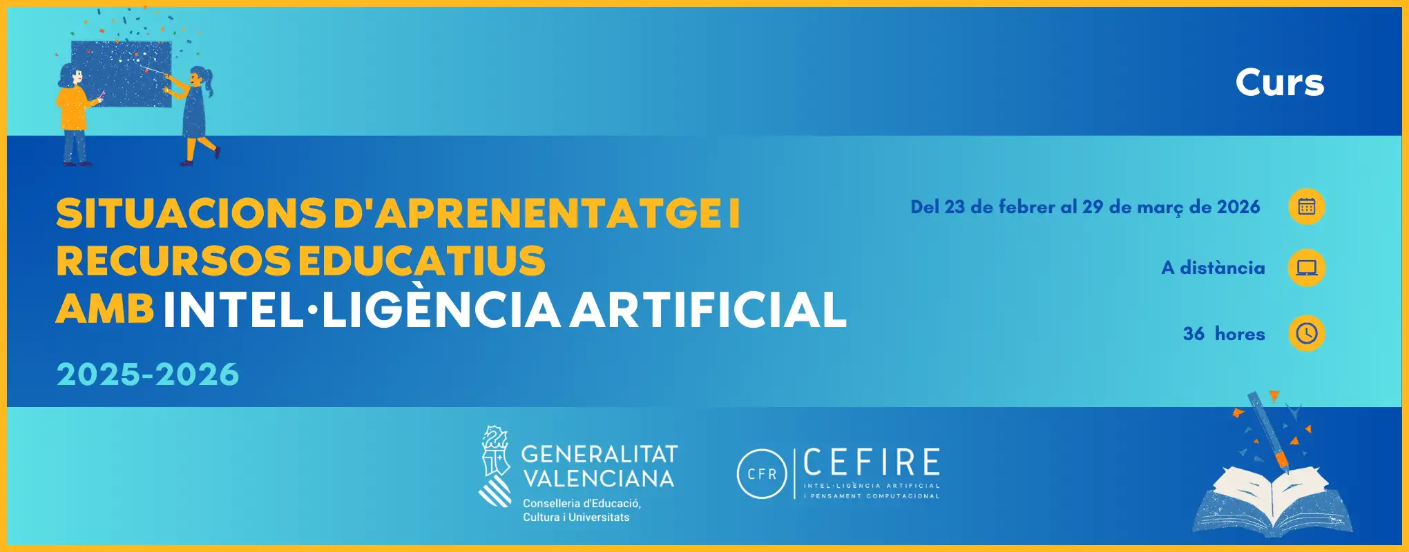 26IA92IN009_SITUACIONS D'APRENENTATGE I RECURSOS EDUCATIUS AMB INTEL·LIGÈNCIA ARTIFICIAL_VAL