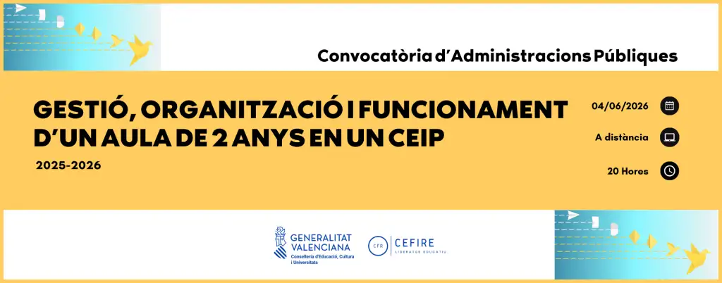 Gestió, organització i funcionament d'un aula de 2 anys en un CEIP