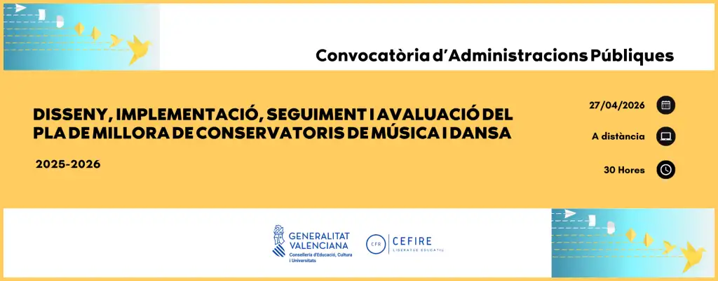 Disseny, implementació, seguiment i avaluació del Pla de Millora de Conservatoris de Música i Dansa