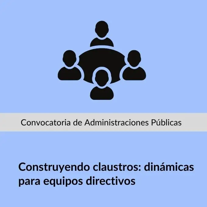 26LE60DI048 Construyendo claustros: dinámicas para equipos directivos