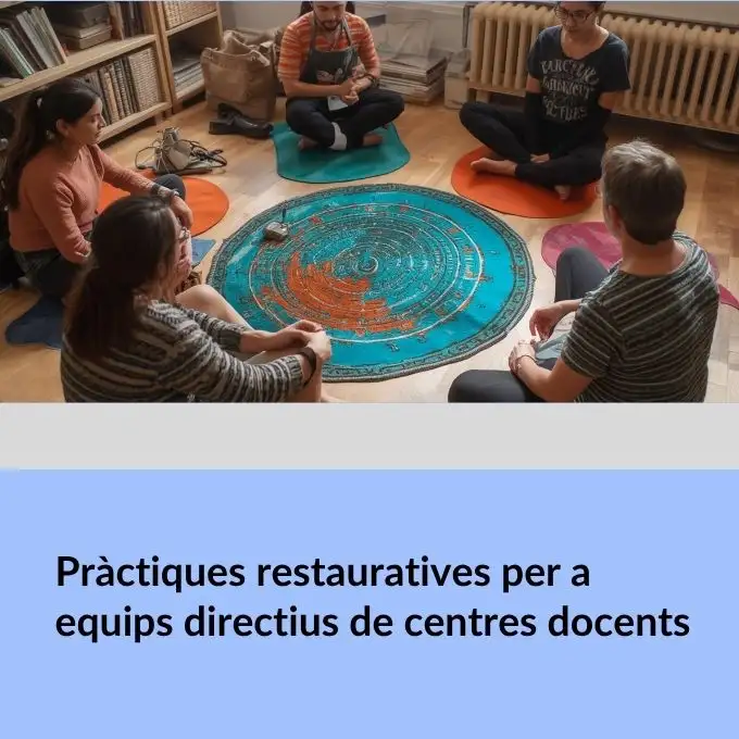 Pràctiques restauratives per a equips directius de centres docents
