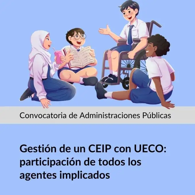 26LE60IP047 Gestión de un CEIP con UECO: participación de todos los agentes implicados