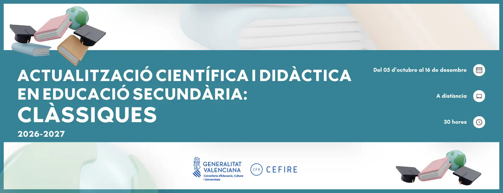 ACTUALITZACIÓ CIENTÍFICA I DIDÀCTICA EN EDUCACIÓ SECUNDÀRIA_ CLÀSSIQUES