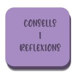 Consells i reflexions