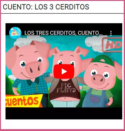 CUENTO LOS 3 CERDITOS