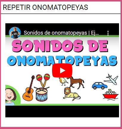 REPETIR ONOMATOPEYAS