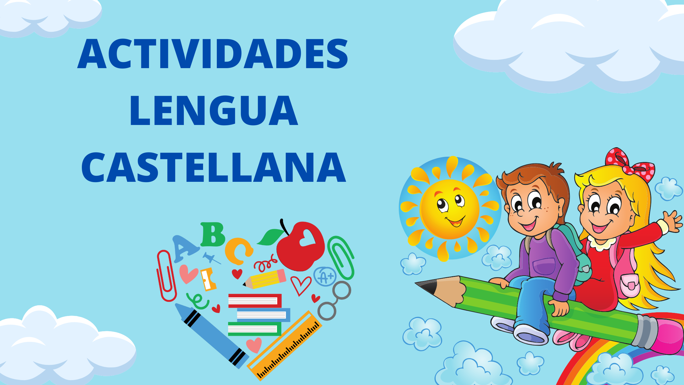 ACTIVIDADES LENGUA CASTELLANA