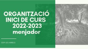 ORGANITZACIÓ INICI DE CURS MENJADOR 2022-2023-1_page-0001