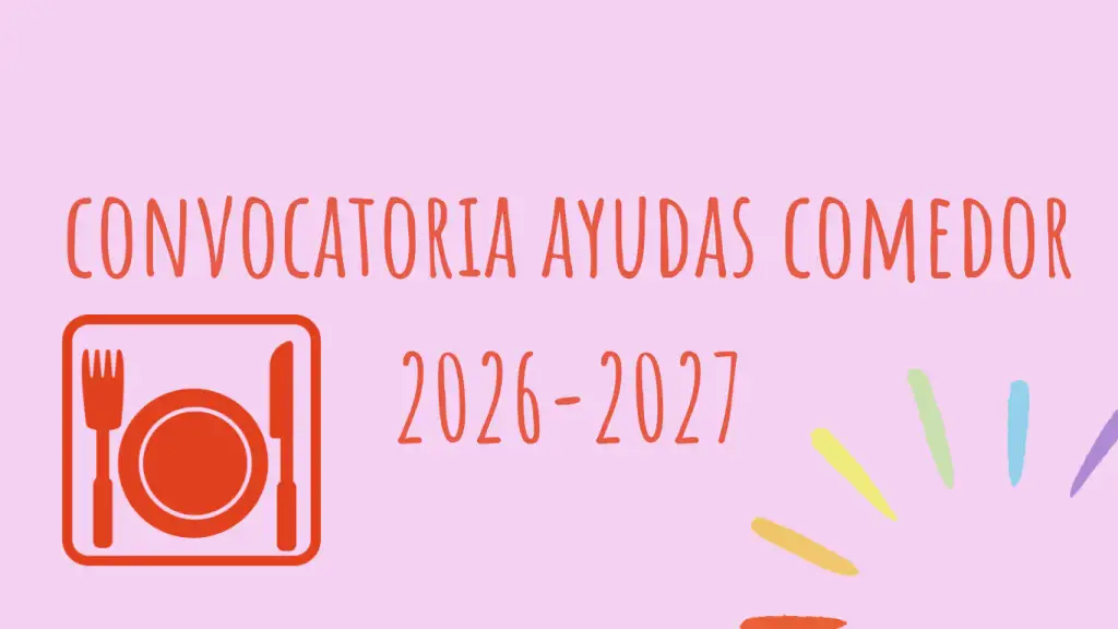 Convocatoria ayudas comedor 2026-2027