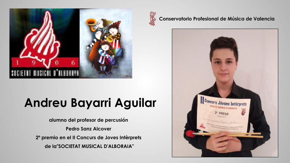 -II Concurs de Joves Intèrprets. -SOCIETAT MUSICAL D'ALBORAIA-- Andreu Bayarri Aguilar