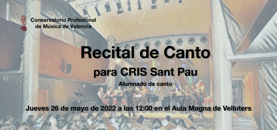 Recital de Canto para C. R. I. S. Sant Pau