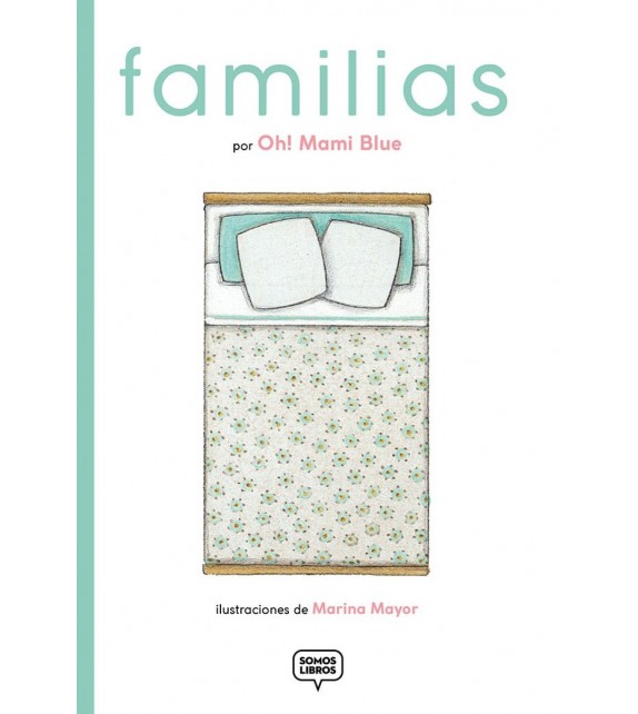 familias-album-ilustrado-sobre-diversidad-familiar-de-oh-mami-blue