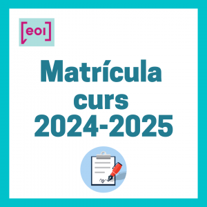 Matrícula curs 2024-25