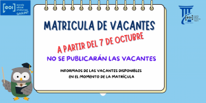 Matrícula vacantes