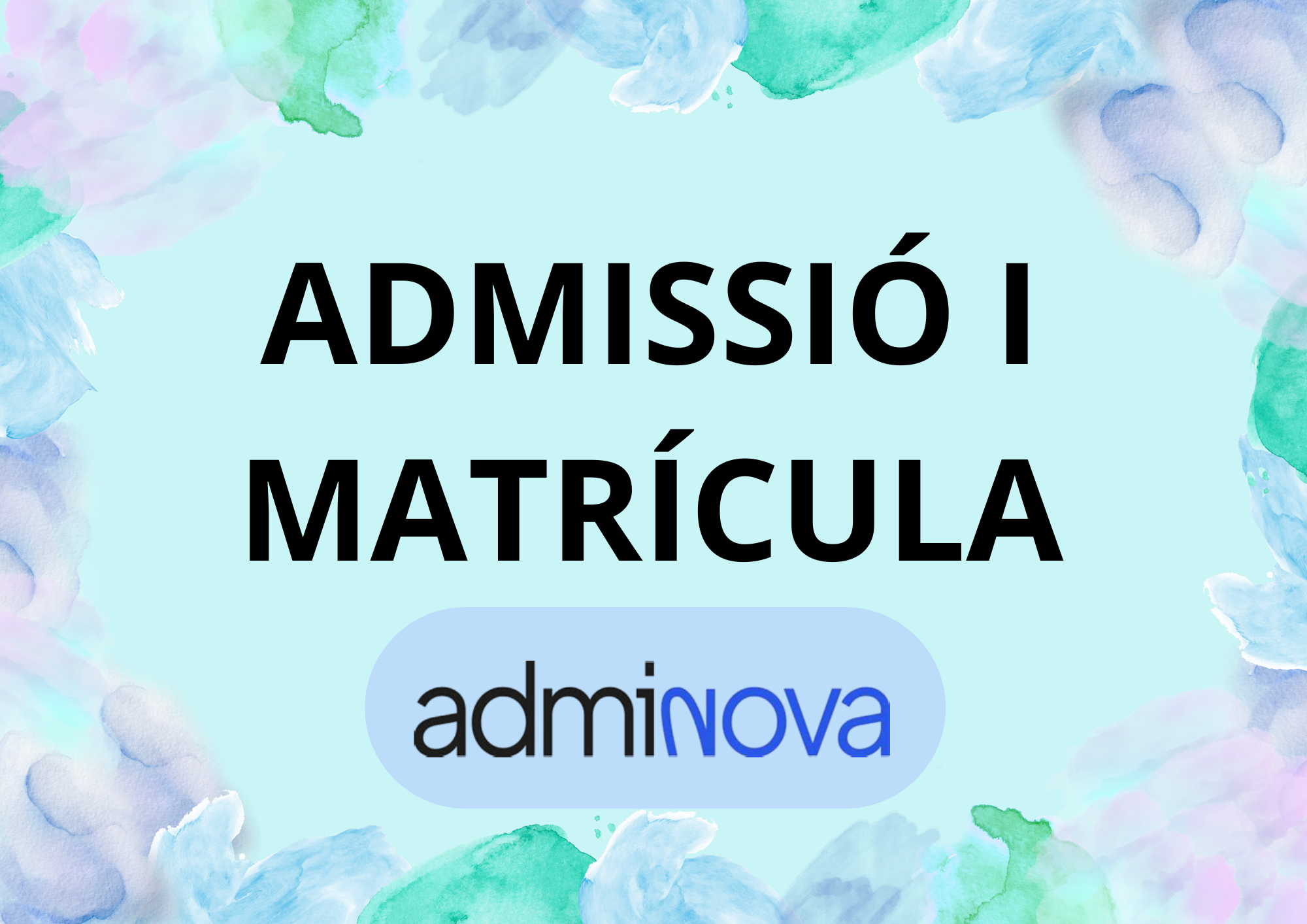 PÀGINA DE ADMISSIÓ I MATRÍCULA