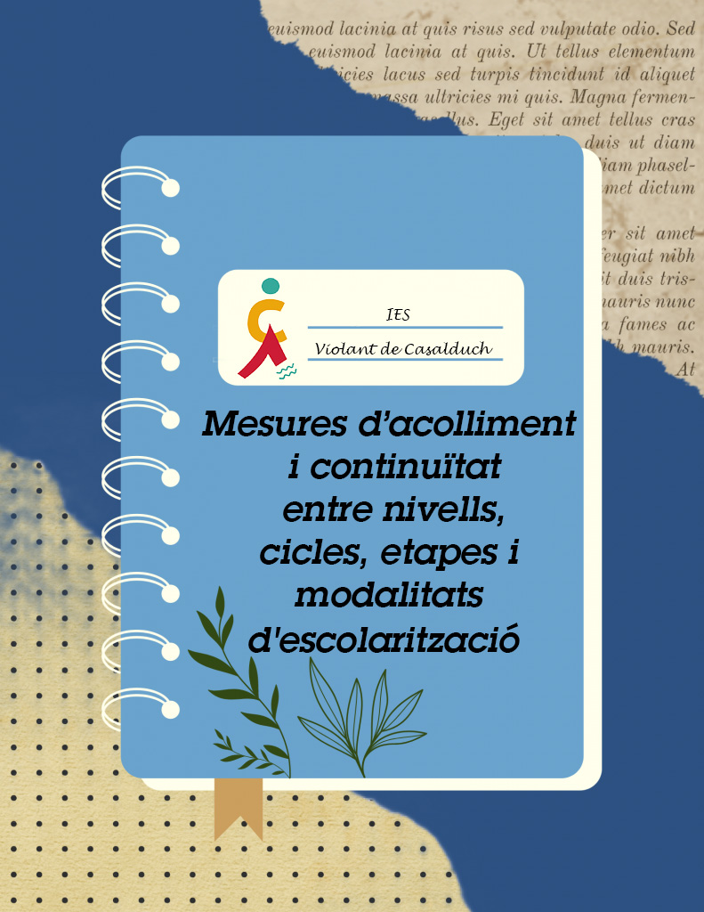 09_Mesures d’acolliment i continuïtat entre nivells, cicles, etapes i modalitats d'escolarització