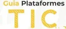 Guía Plataformas TIC