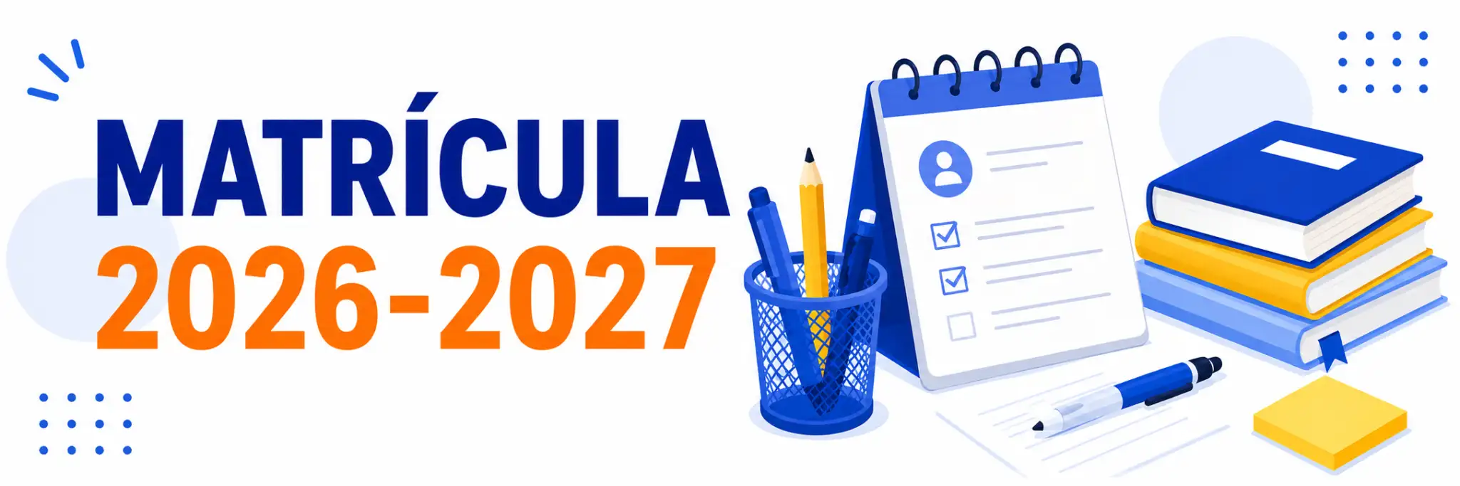 Imagen Matrícula 2026-27 alargada