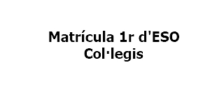 Matrícula 1ESO Colegios_val