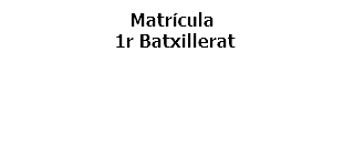 Matrícula 1º Bachillerato_val