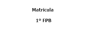 Matrícula 1º FPB_cas