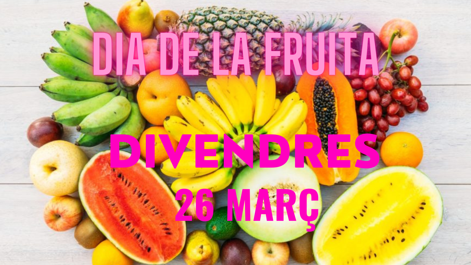 Dia de la Fruita