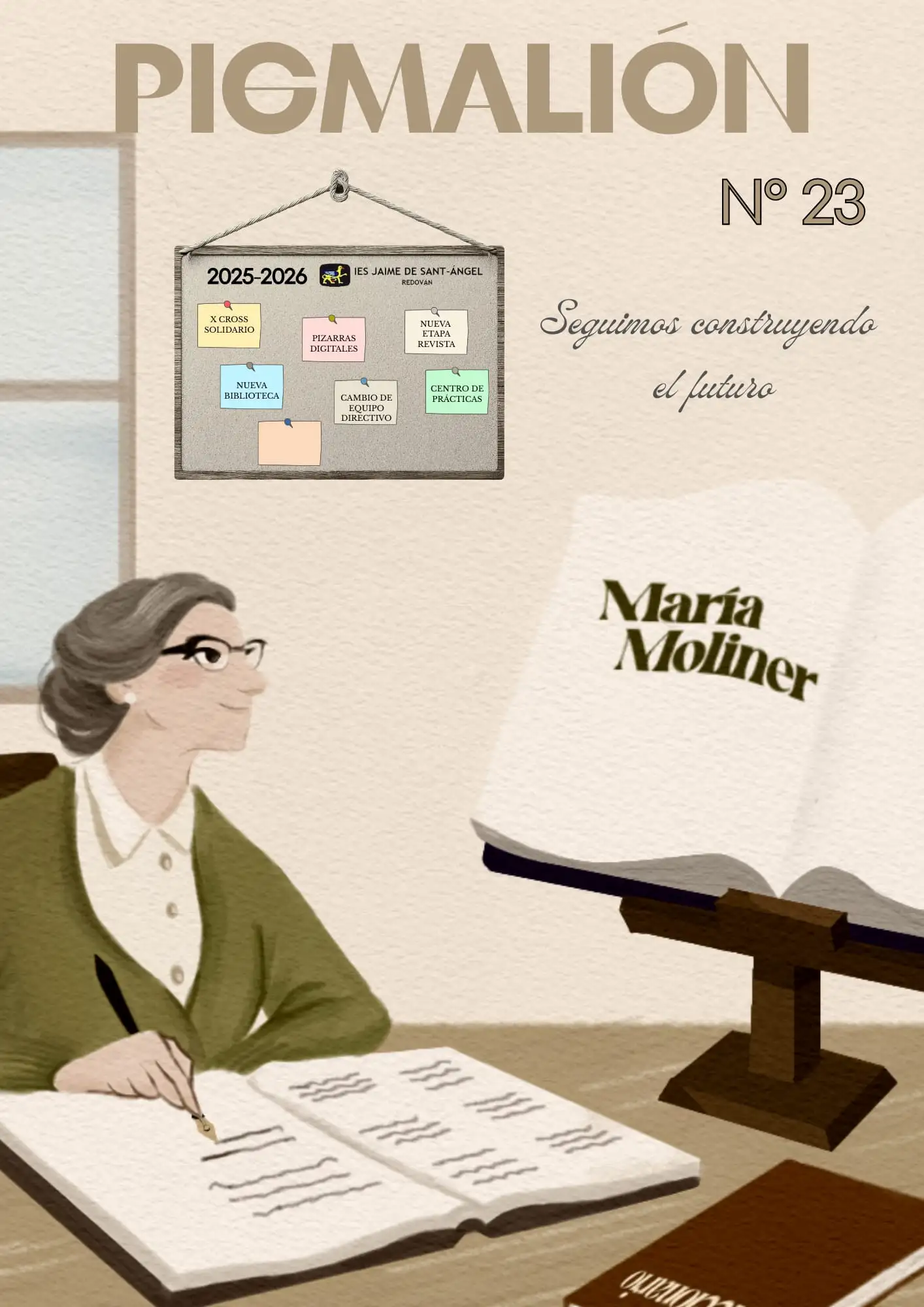 LA PORTADA DE NUESTRA REVISTA PIGMALIÓN DE ESTE AÑO RENDIRÁ HOMENAJE A MARÍA MOLINER