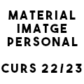 Material alumnes Imatge Personal 22/23