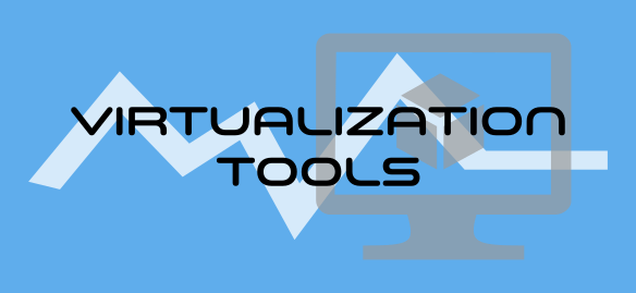 Virtualization tools