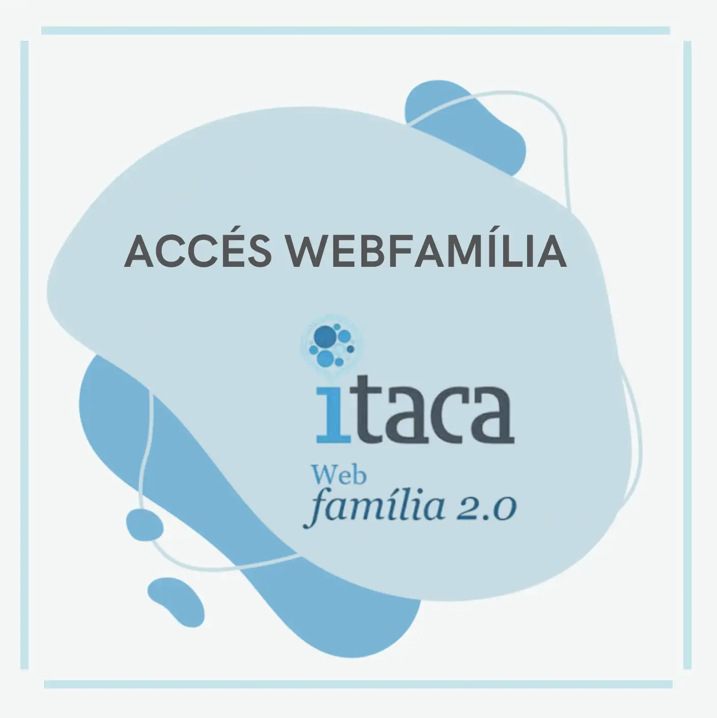 ACCÉS WEBFAMÍLIA